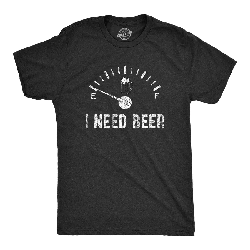 men's pastel button-up shirts -I Need Beer Meter Men's T Shirt