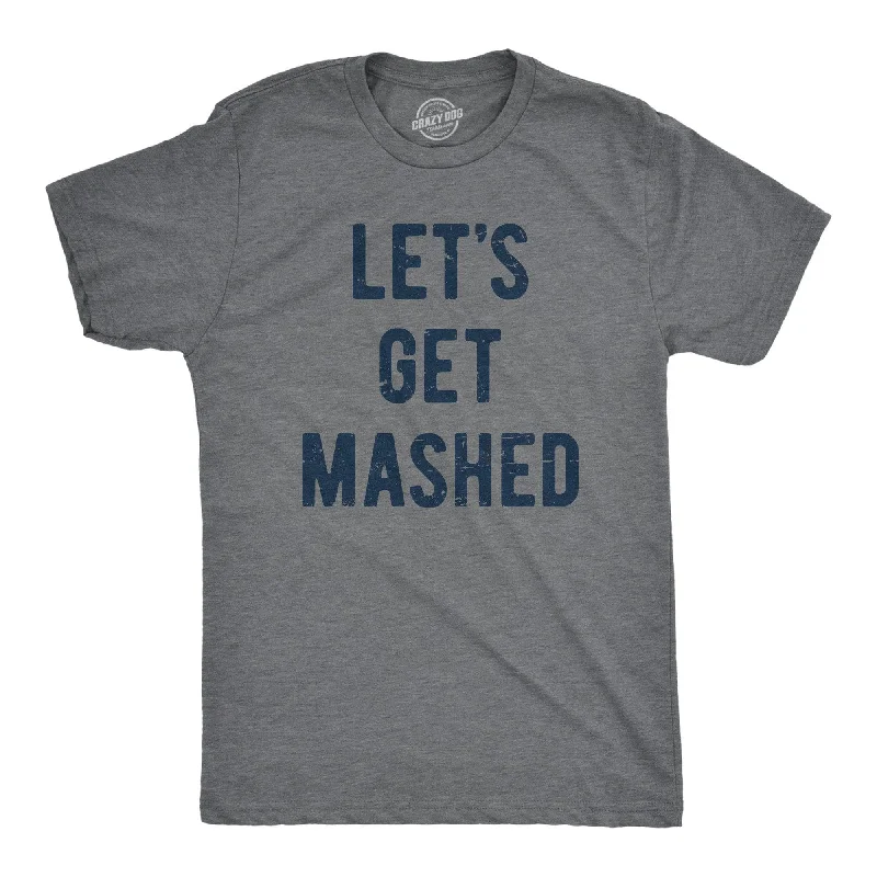 men's formal shirts with slim collars -Lets Get Mashed Men's T Shirt