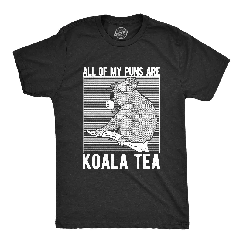 men's stylish dress shirts -My Puns Are Koalaty Men's T Shirt