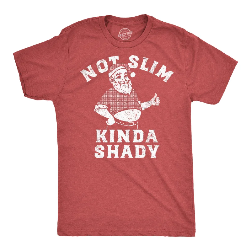 men's shirts with cool designs -Not Slim Kinda Shady Men's T Shirt