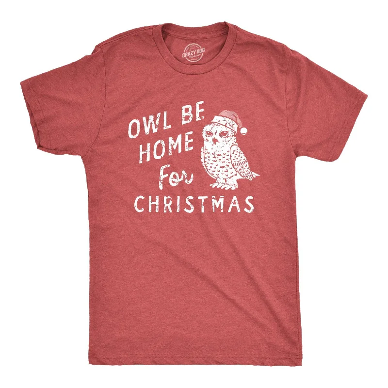 men's classic shirts for work -Owl Be Home For Christmas Men's T Shirt