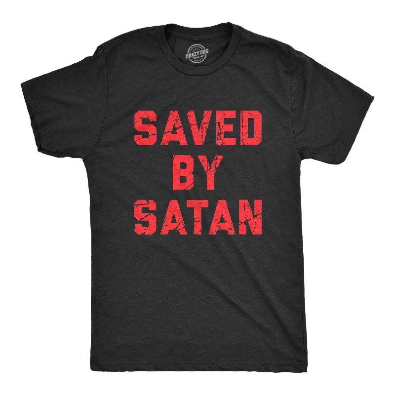 men's shirts for warmer climates -Saved By Satan Men's T Shirt