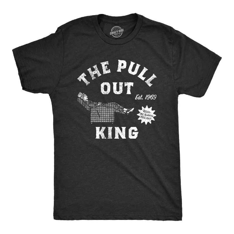 men's white button-up shirts -The Pull Out King Men's T Shirt