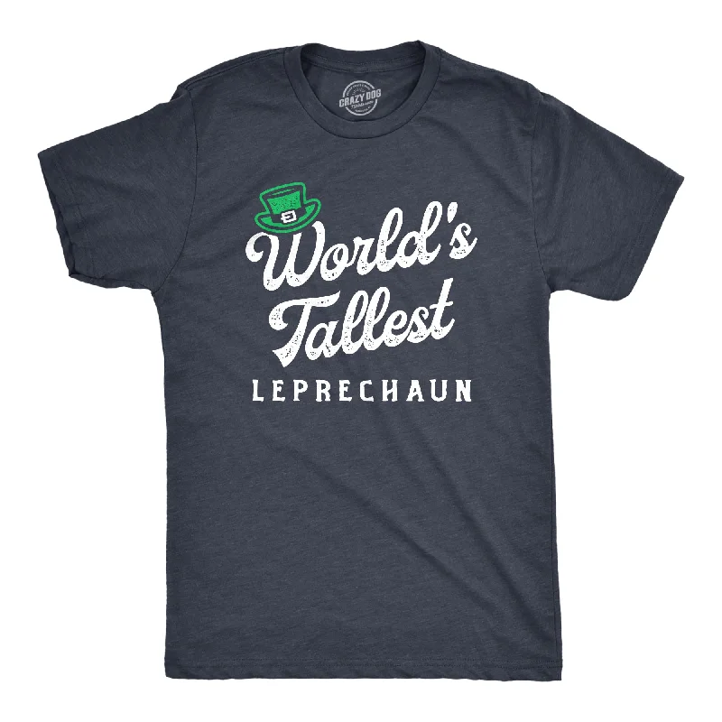 best shirts for men under 50 -World's Tallest Leprechaun Men's T Shirt